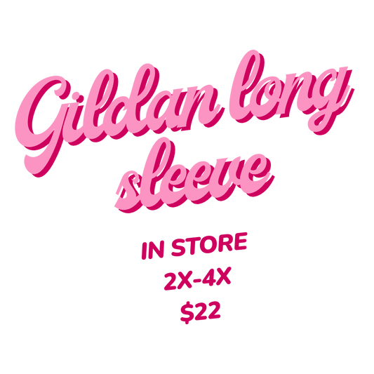 Gildan long sleeve (2X-4X)